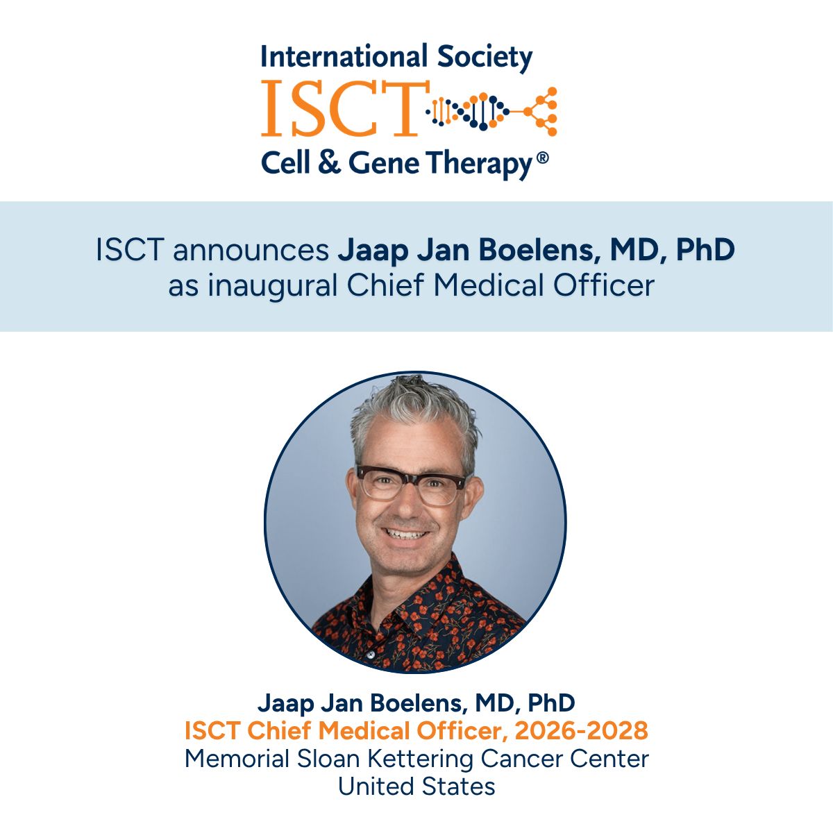 Jaap Jan Boelens appointed inaugural Chief Medical Officer of ISCT
